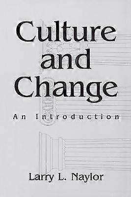 Culture and Change