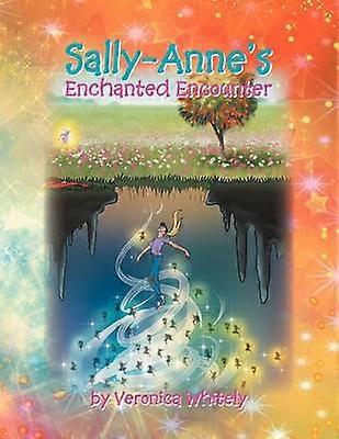SallyAnne's Enchanted Encounter