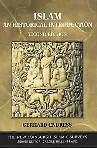 Islam: An Historical Introduction