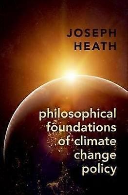 Philosophical Foundations of Climate Change Policy