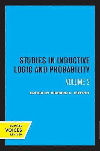 Studies In Inductive Logic And Probability Volume Ii - UCAL POD