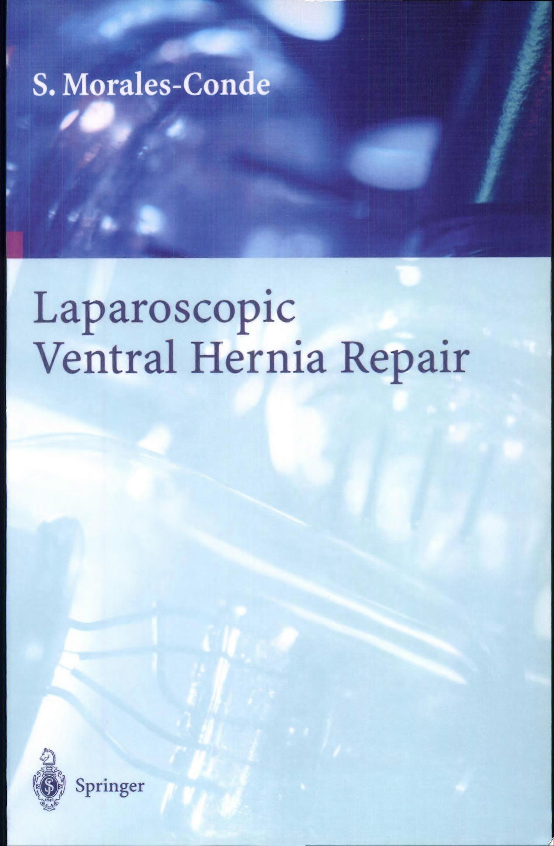 Laparoscopic ventral hernia repair