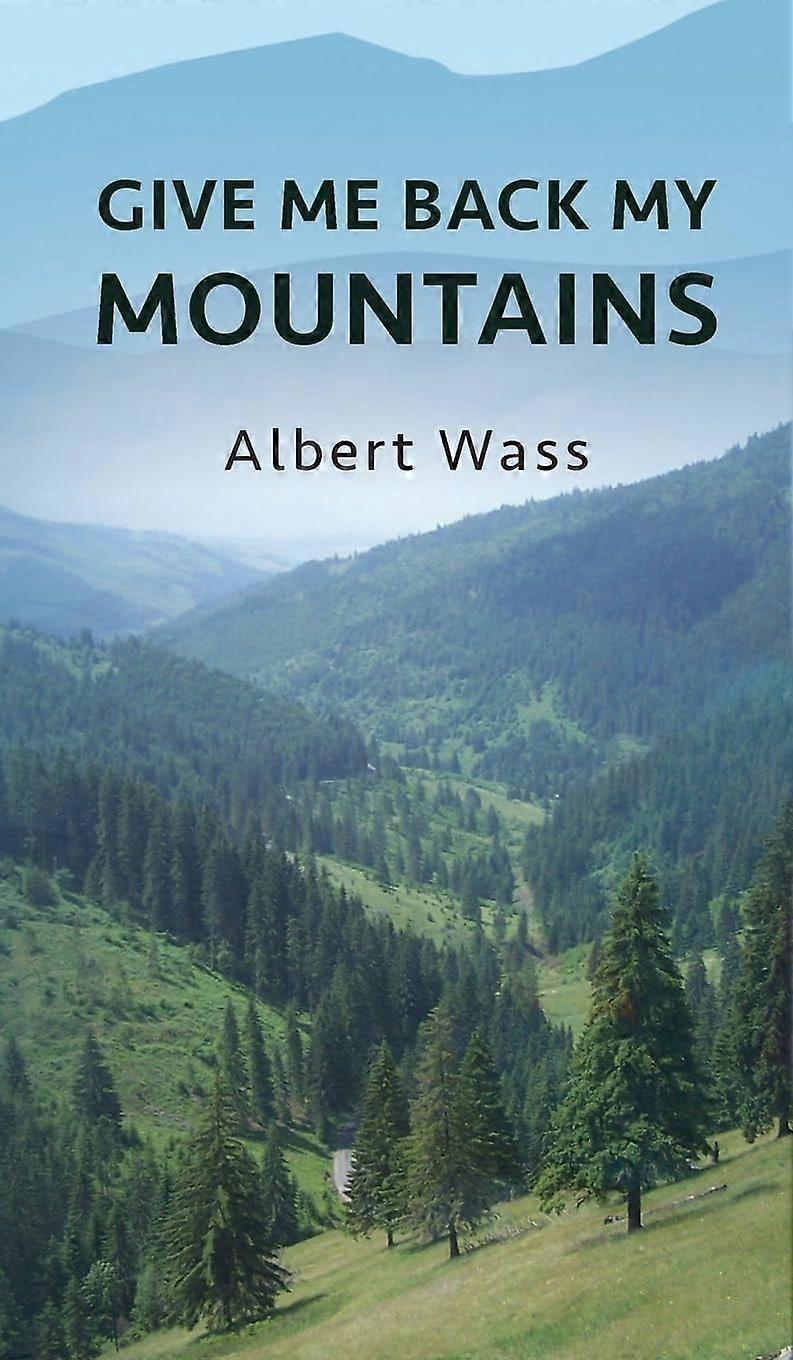 Give me back my mountains