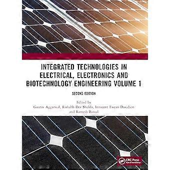 Integrated Technologies in Electrical Electronics and Biotechnology Engineering Volume 1