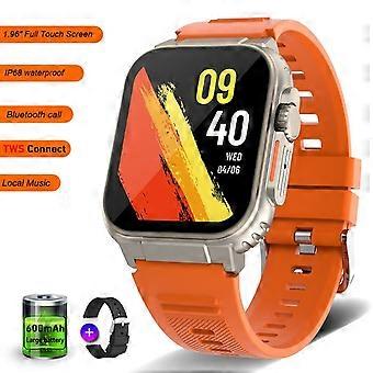 1.96 Inch Screen Call Smart Watch 600 mAh Large Battery Local Music IP68 Waterproof 2023 Smartwatch Adult TWS Headset