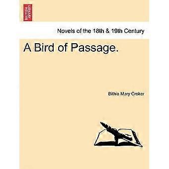 A Bird of Passage