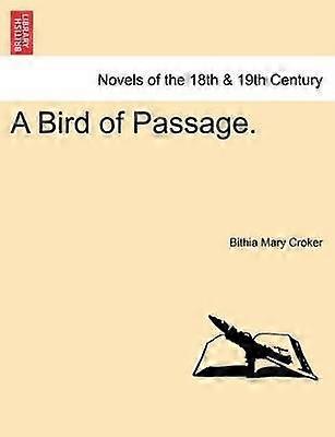 A Bird of Passage