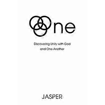 Onediscovering Unity With God And One Another - Jasper - Hardcover - en Book