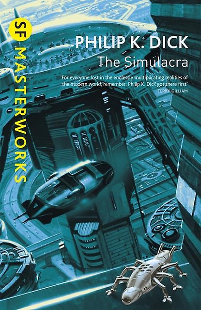Simulacra - Philip K Dick