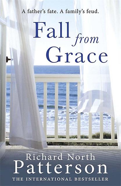 Fall From Grace - Richard North Patterson