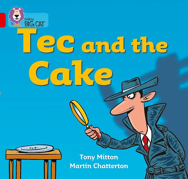 Tec And The Cake - Tony Mitton
