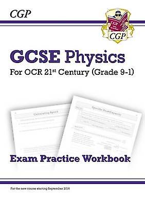 Gcse Physics Ocr 21st Century Exam Practice Workbook by CGP Books Paperback Book
