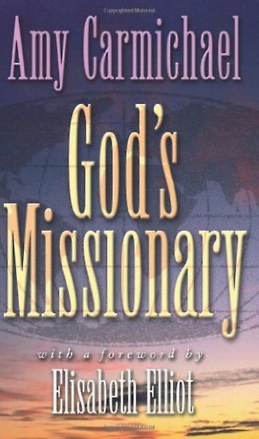 Missionária de Deus - Amy Carmichael