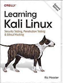 Learning Kali Linux by Ric Messier Paperback Book