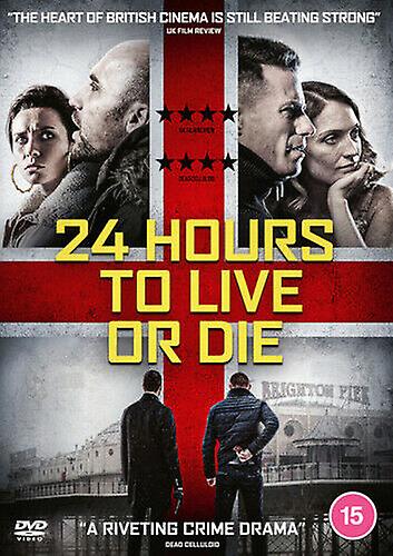 24 Hours to Live Or Die DVD (2020) Karl Kennedy-Williawbrms Dunford (DIR) cert 15 - Region 2