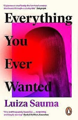 Everything You Ever Wanted