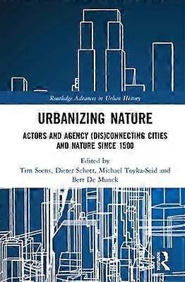 Urbanizing Nature