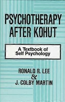 Psychotherapy After Kohut