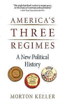 America's Three Regimes