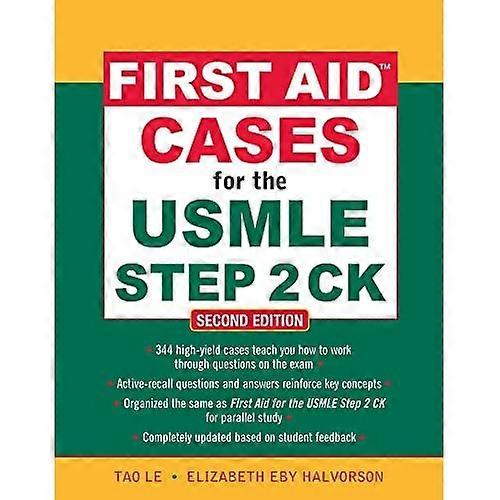 First Aid Cases for the USMLE Step 2 CK, Second Edition (First Aid USMLE)