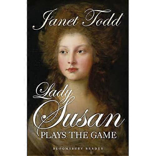 Lady Susan Plays the Game
