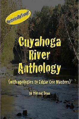 Cuyahoga River Anthology (with apologies to Edgar Lee Masters)