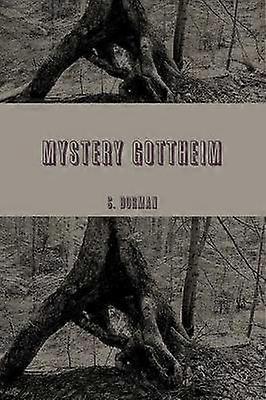 MYSTERY GOTTHEIM God's Wilderness