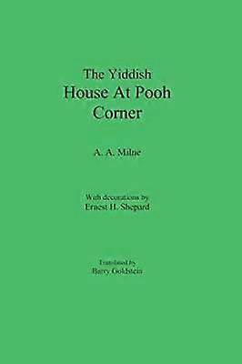 The Yiddish House At Pooh Corner
