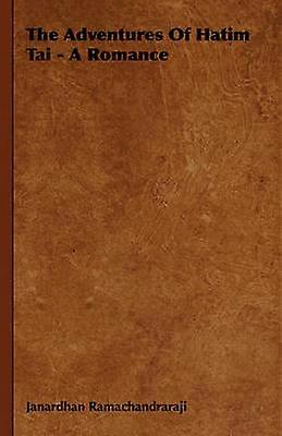 Las aventuras de Hatim Tai: Un romance