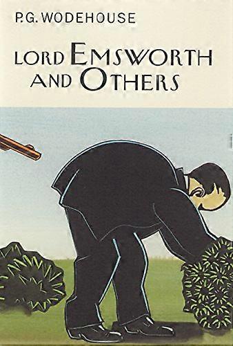 Lord Emsworth And Others
