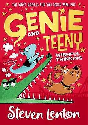Genio y Teeny: Wishful Thinking