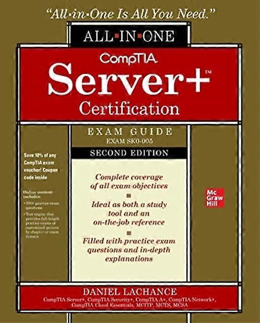 Comptia Server Certification Allinone Exam Guide Second Edition Exam Sk0005 by Daniel Lachance Hardback Book