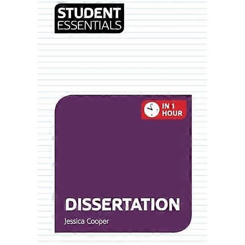 Student Essentials: Dissertation