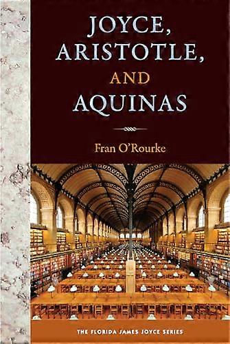 Joyce Aristotle and Aquinas