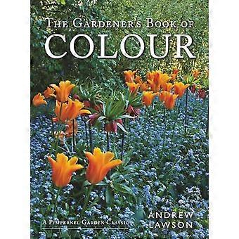 The Gardeners Book of Colour