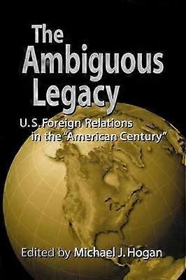 The Ambiguous Legacy