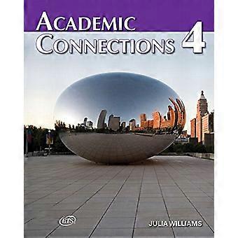 Akademische Anschlüsse 4: Und MyAcademicConnectionsLab: Buch mit Code