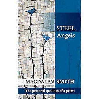 Stål engler: Den personlige kvaliteter av en prest