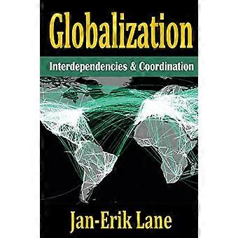 Mondialisation : interdépendances et coordination