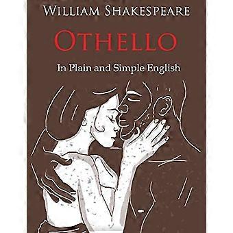 Otello opowiedziany w prostym języku angielskim (współczesne tłumaczenie i wersja oryginalna)