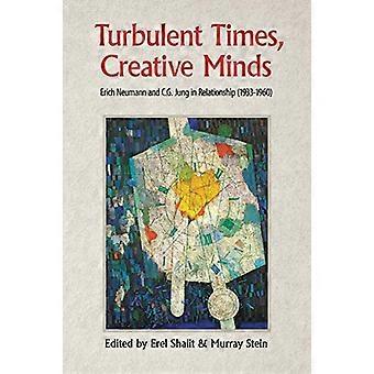 Tiempos turbulentos, mentes creativas: Erich Neumann y C.G. Jung en relación (1933-1960)