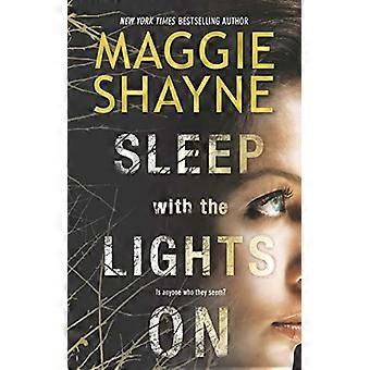 Dormire con The Lights On (un marrone e de Luca romanzo, Book 1)