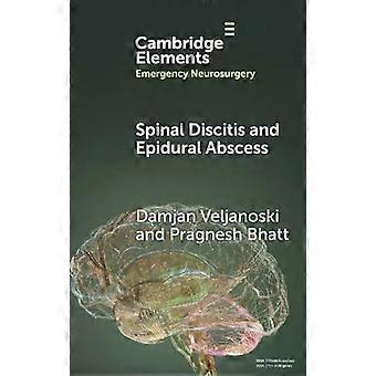 Spinal Discitis And Epidural Abscess - Damjan Veljanoski