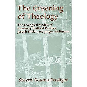 The greening of theology the ecological models of rosemary radford ruether, joseph stiller, and jrgen moltmann aar academy series, 91