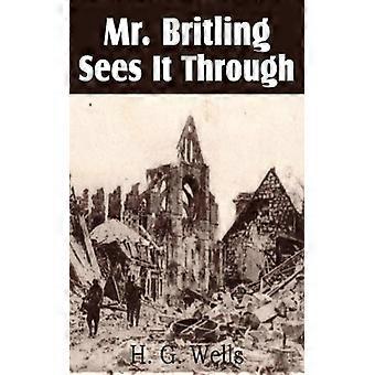 Mr. Britling Sees It Through - H. G. Wells - Paperback - English Book - History