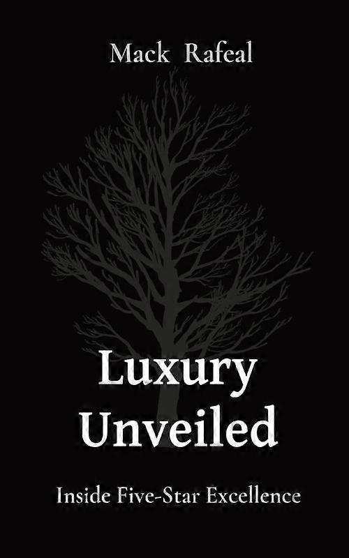 Luxury Unveiled Inside Five-star Excellence