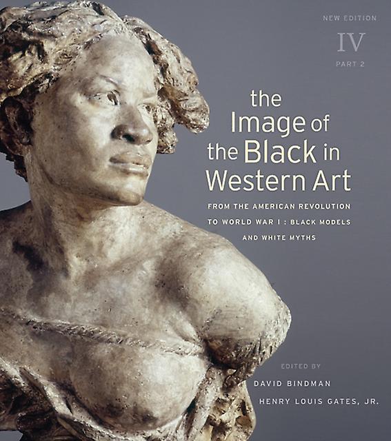 The Image Of The Black In Western Art Volume Iv Paperback Book