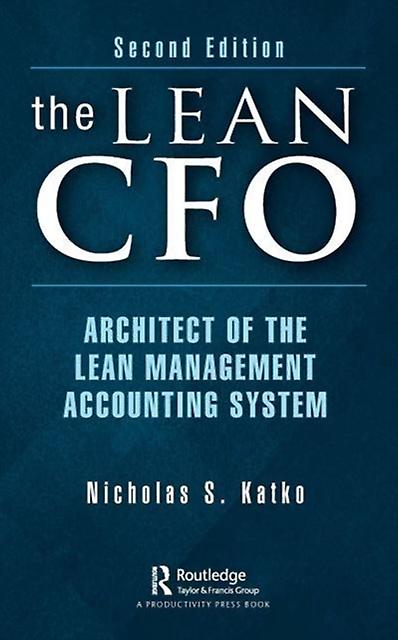 The Lean Cfo by Nicholas S. Katko Paperback