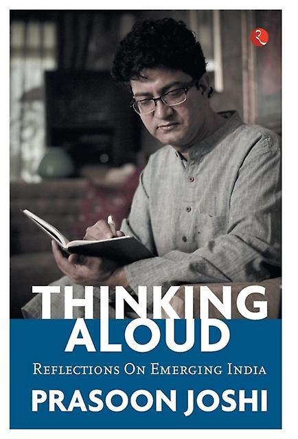 Thinking Aloud by Prasoon Joshi Hardback Book
