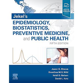 Jekel's Epidemiology Biostatistics Preventive Medicine And Public Healt - Katz, David L., MD, MPH